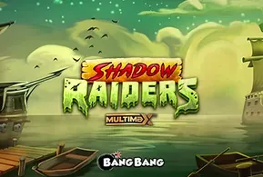 Shadow Raiders MultiMax
