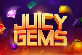 Juicy Gems