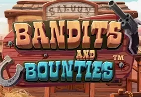 Bandits and Bounties